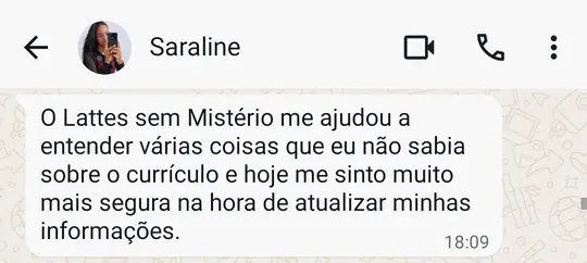 Depoimento de Saraline sobre o Lattes Sem Mistério